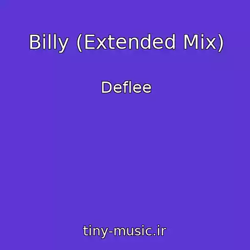 کاور آهنگ Billy (Extended Mix) از Deflee