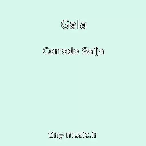 کاور آهنگ Gala از Corrado Saija