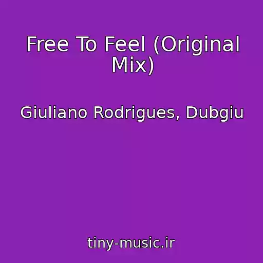 کاور آهنگ Free To Feel (Original Mix) از Giuliano Rodrigues, Dubgiu