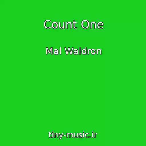 کاور آهنگ Count One از Mal Waldron