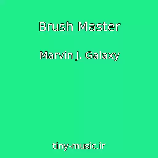 کاور آهنگ Brush Master از Marvin J. Galaxy