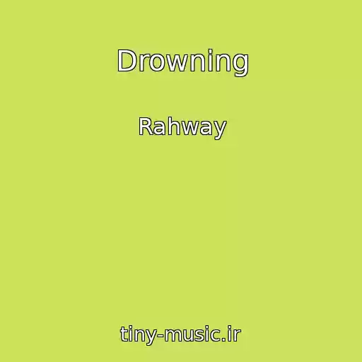 کاور آهنگ Drowning از Rahway