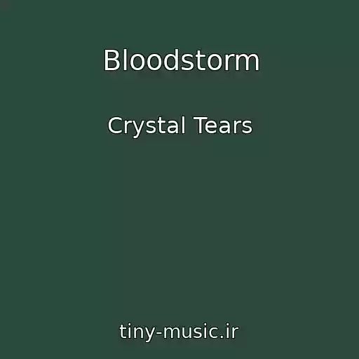 کاور آهنگ Bloodstorm از Crystal Tears