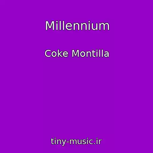 کاور آهنگ Millennium از Coke Montilla