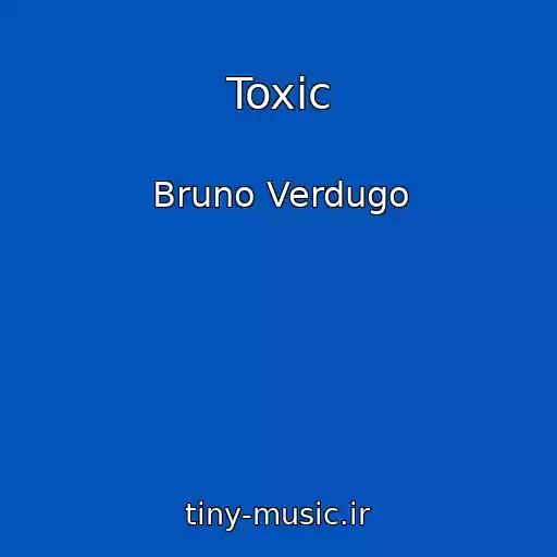 کاور آهنگ Toxic از Bruno Verdugo