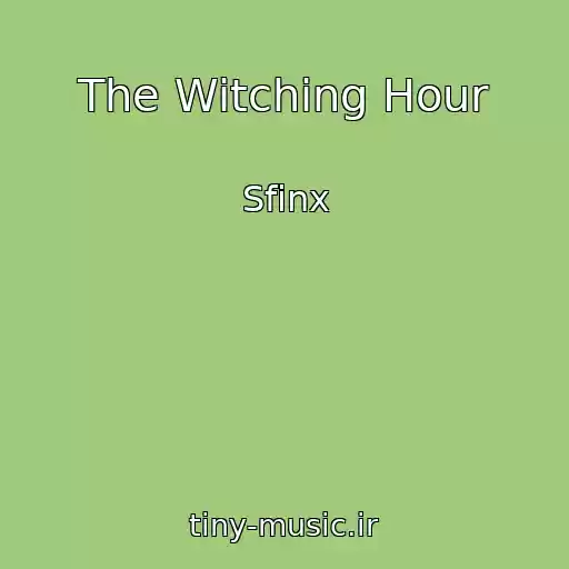 کاور آهنگ The Witching Hour از Sfinx