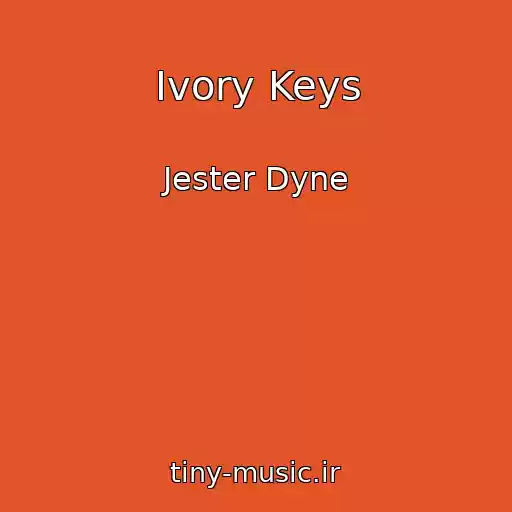 کاور آهنگ Ivory Keys از Jester Dyne