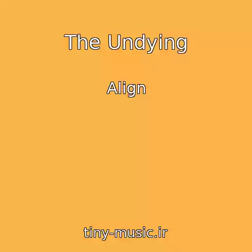 کاور آهنگ The Undying از Align