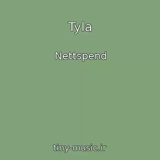 کاور آهنگ Tyla از Nettspend
