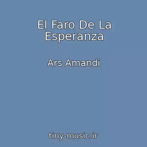 کاور آهنگ El Faro De La Esperanza از Ars Amandi