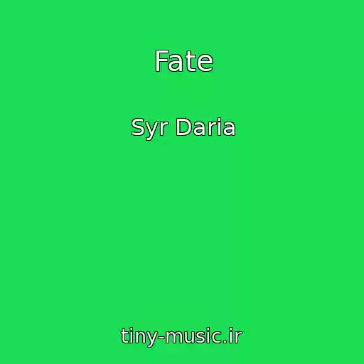 کاور آهنگ Fate از Syr Daria