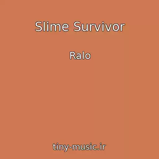 کاور آهنگ Slime Survivor از Ralo