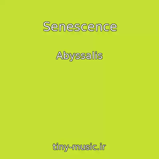 کاور آهنگ Senescence از Abyssalis