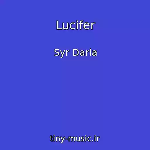 کاور آهنگ Lucifer از Syr Daria