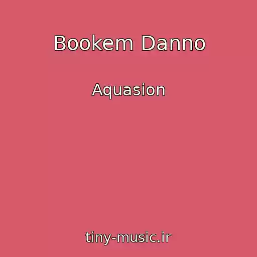 کاور آهنگ Bookem Danno از Aquasion