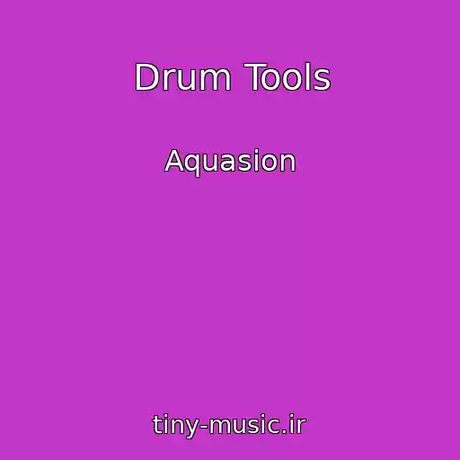 کاور آهنگ Drum Tools از Aquasion