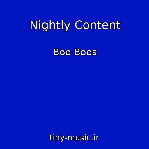 کاور آهنگ Nightly Content از Boo Boos