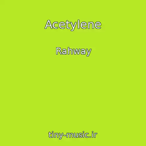 کاور آهنگ Acetylene از Rahway