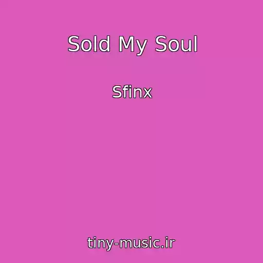 کاور آهنگ Sold My Soul از Sfinx