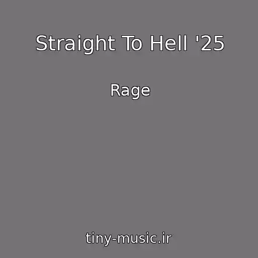 کاور آهنگ Straight To Hell '25 از Rage