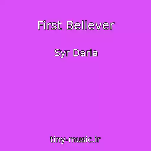 کاور آهنگ First Believer از Syr Daria