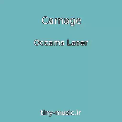 کاور آهنگ Carnage از Occams Laser