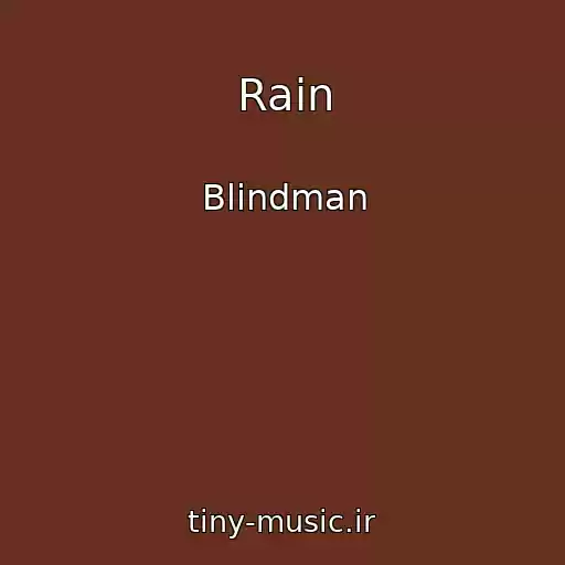 کاور آهنگ Rain از Blindman