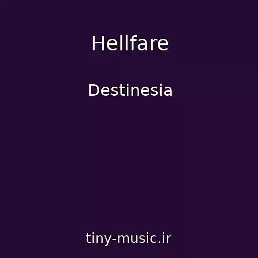 کاور آهنگ Hellfare از Destinesia
