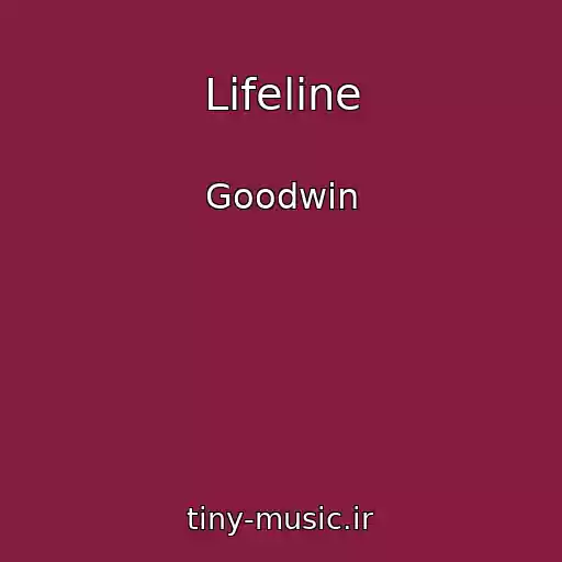 کاور آهنگ Lifeline از Goodwin