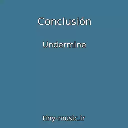 کاور آهنگ Conclusión از Undermine