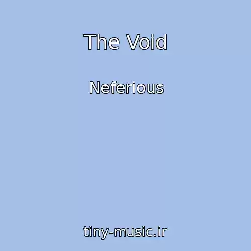 کاور آهنگ The Void از Neferious