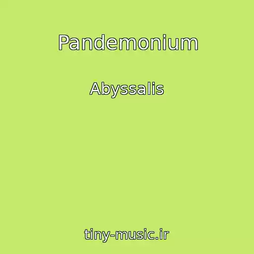 کاور آهنگ Pandemonium از Abyssalis