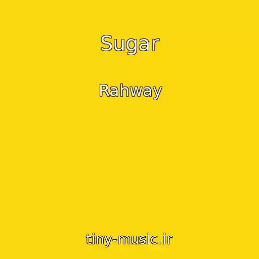 کاور آهنگ Sugar از Rahway