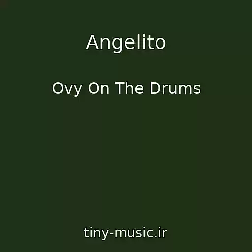 کاور آهنگ Angelito از Ovy On The Drums