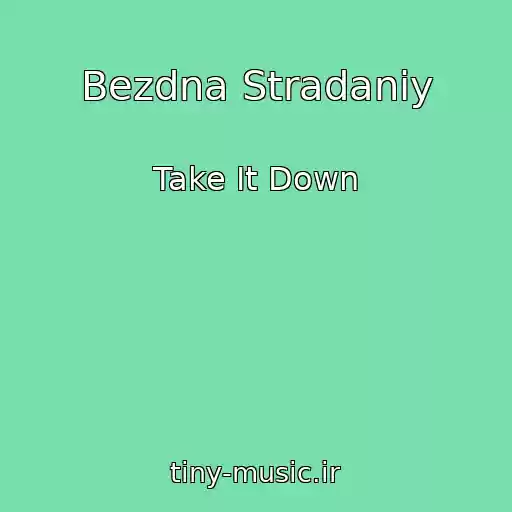 کاور آهنگ Bezdna Stradaniy از Take It Down