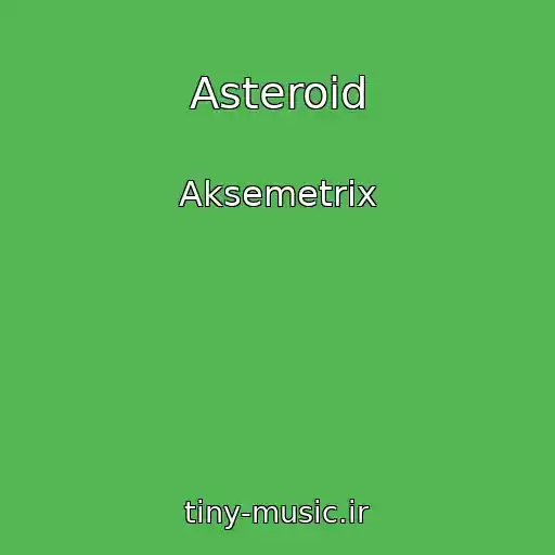کاور آهنگ Asteroid از Aksemetrix