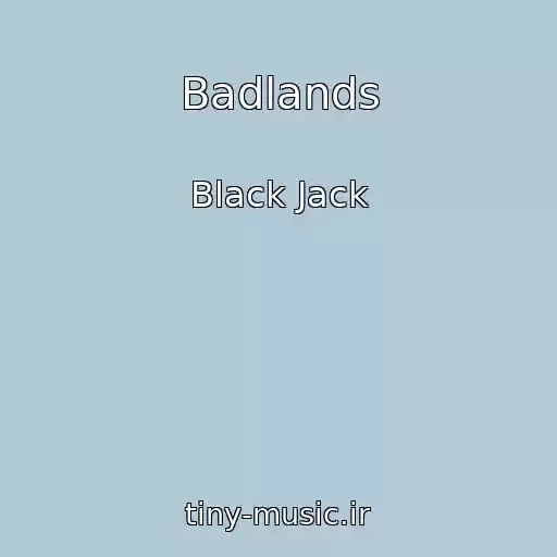 کاور آهنگ Badlands از Black Jack