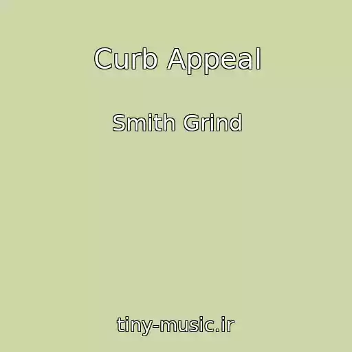 کاور آهنگ Curb Appeal از Smith Grind