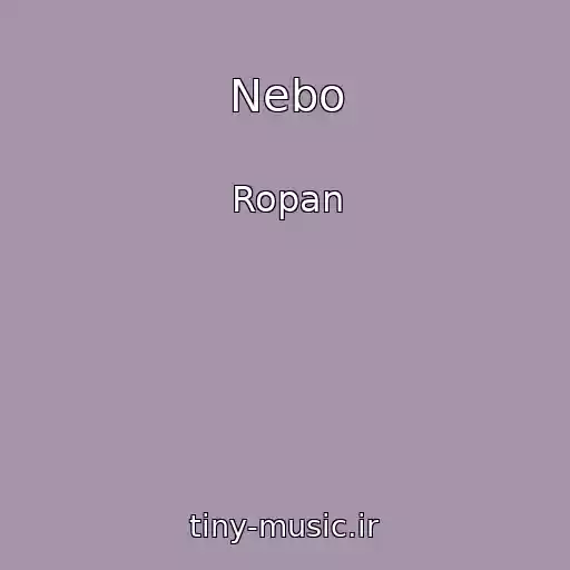 کاور آهنگ Nebo از Ropan