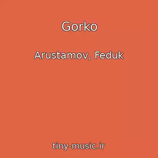 کاور آهنگ Gorko از Arustamov, Feduk