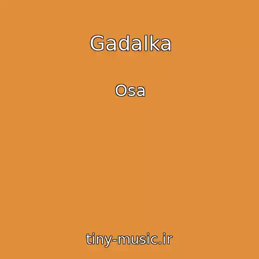کاور آهنگ Gadalka از Osa