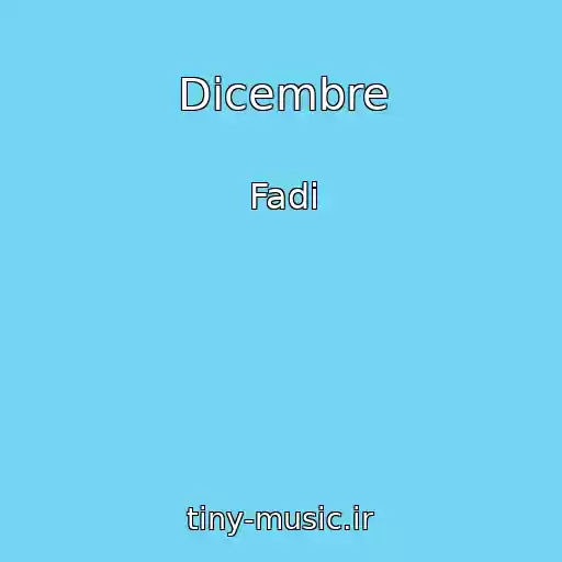 کاور آهنگ Dicembre از Fadi