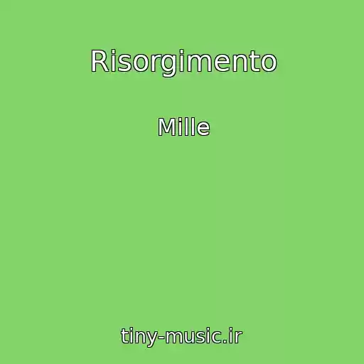 کاور آهنگ Risorgimento از Mille