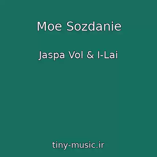 کاور آهنگ Moe Sozdanie از Jaspa Vol & I-Lai
