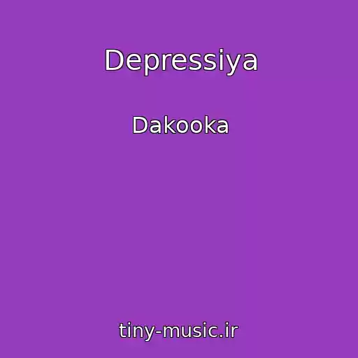 کاور آهنگ Depressiya از Dakooka