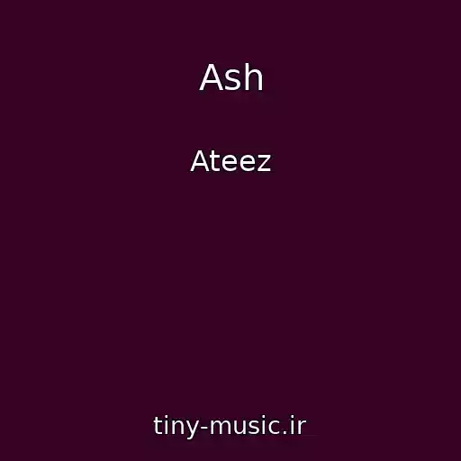 کاور آهنگ Ash از Ateez
