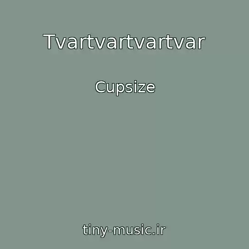 کاور آهنگ Tvartvartvartvar از Cupsize