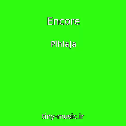 کاور آهنگ Encore از Pihlaja