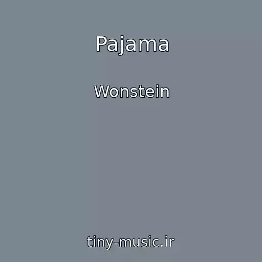 کاور آهنگ Pajama از Wonstein