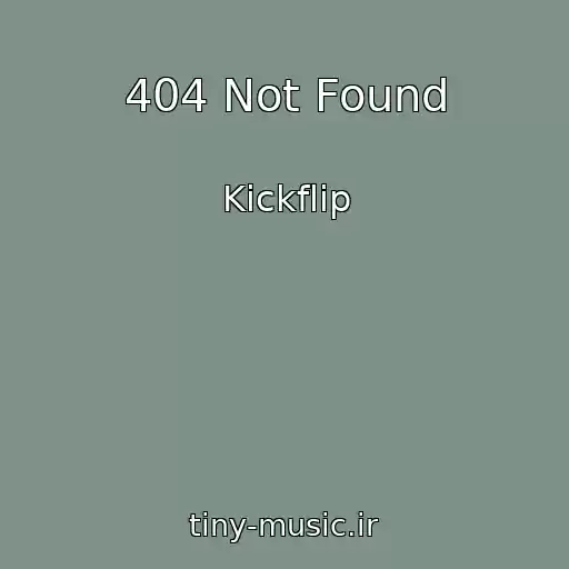 کاور آهنگ 404 Not Found از Kickflip